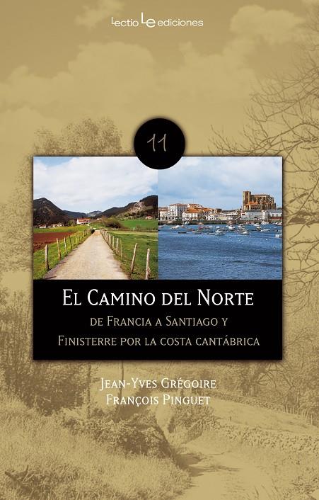 Camino del Norte | 9788496754461 | Jean-Yves Grégoire - François Pinguet