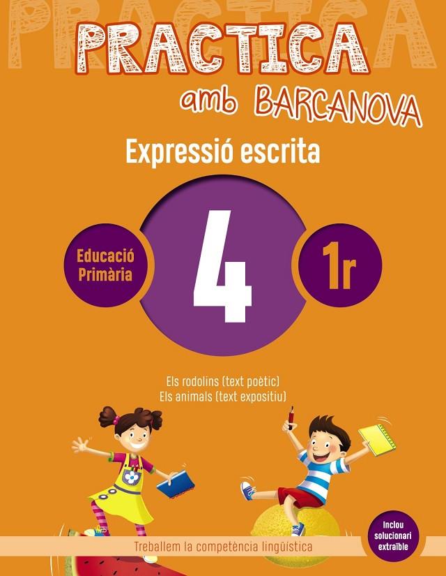 Practica amb Barcanova 4. Expressió escrita | 9788448948238 | Camps, Montserrat/Almagro, Maribel/González, Ester/Pascual, Carme