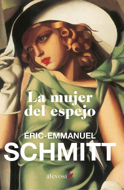 La mujer del espejo | 9788415608363 | Eric-Emmanuel Schmitt