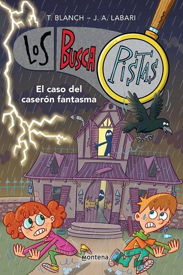 Los BuscaPistas 17 - El caso del caserón fantasma | 9788419975232 | Blanch, Teresa/Labari, José Ángel