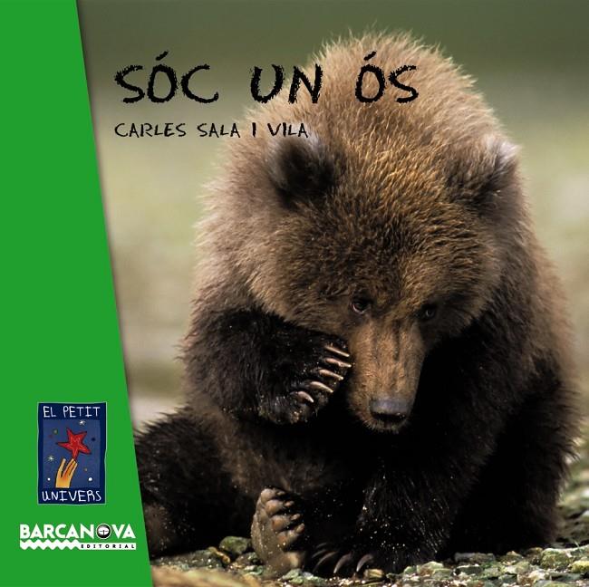 Sóc un ós | 9788448926090 | Carles Sala i Vila