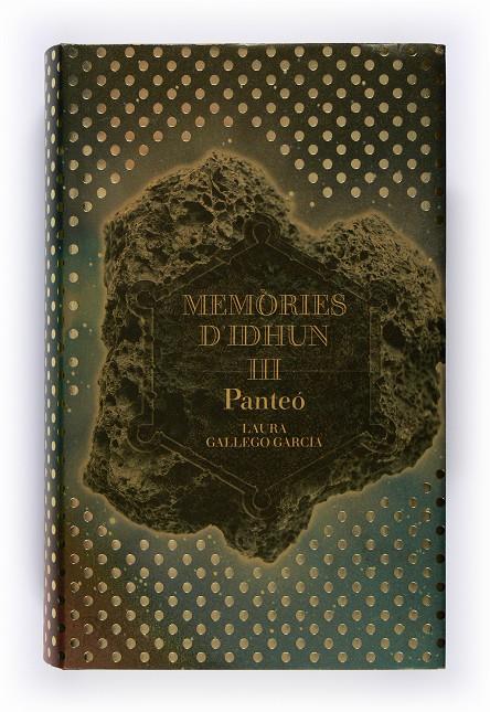 Panteó - Memòries d'Idhun III | 9788466114349 | Laura Gallego García