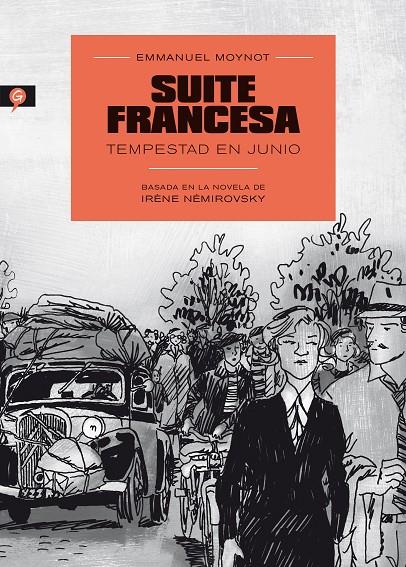 Suite francesa. Tempestad en junio | 9788416131150 | Emmanuel Moynot