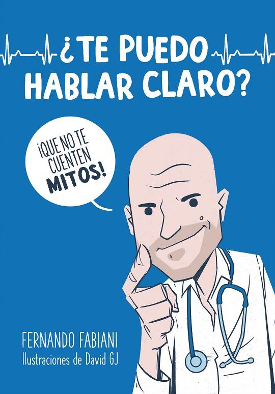 ¿Te puedo hablar claro? | 9788403521278 | Fabiani, Fernando