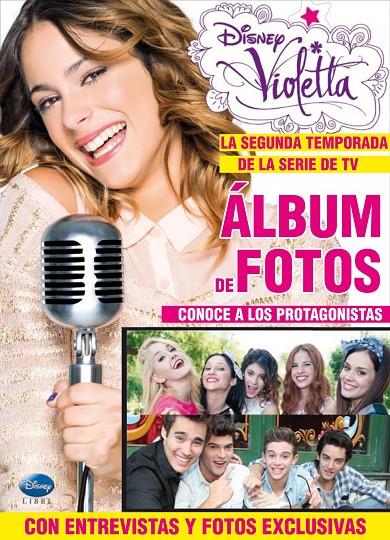 Violetta. Album de fotos segunda temporada | 9788499515526 | Disney