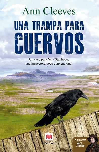 Una trampa para cuervos | 9788415893394 | Ann Cleeves