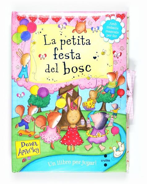 La petita festa del bosc | 9788466127035 | Dawn Apperley