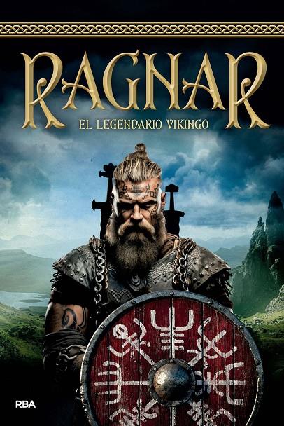 Ragnar. El legendario vikingo | 9788411325295 | Varios autores