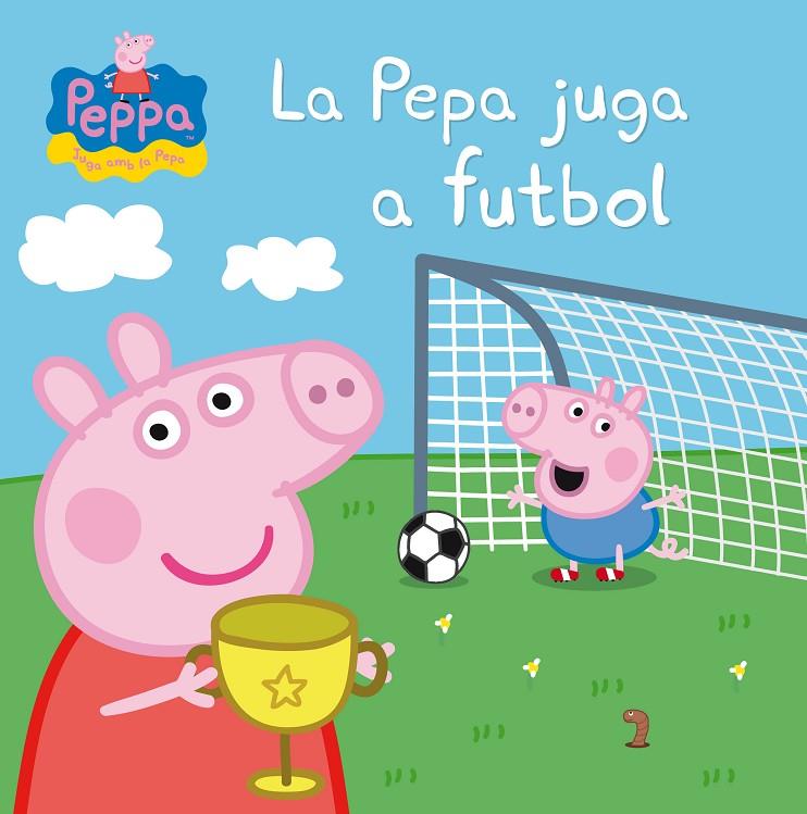 La Pepa juga a futbol | 9788448837839 | Hasbro,/eOne,