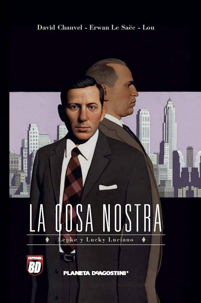 La Cosa Nostra | 9788468477541 | David Chauvel - Erwan Le Saëe - Lou