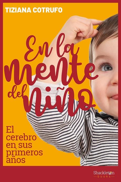 En la mente del niño | 9788417822385 | Cotrufo, Tiziana