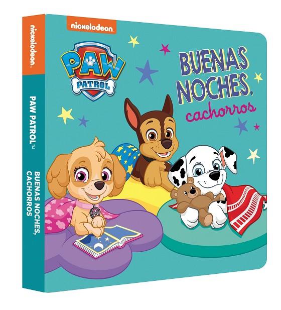 Paw Patrol | Patrulla Canina. Libro de cartón - Buenas noches, cachorros | 9788448863692 | Nickelodeon