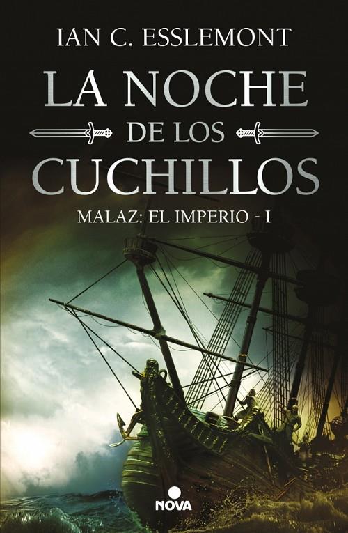 La noche de los cuchillos (Malaz: El Imperio 1) | 9788419260598 | Esslemont, Ian C.