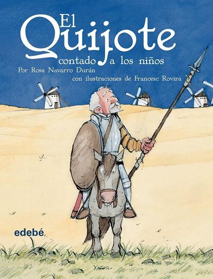 El Quijote contado a los niños | 9788423673810 | Rosa Navarro Durán