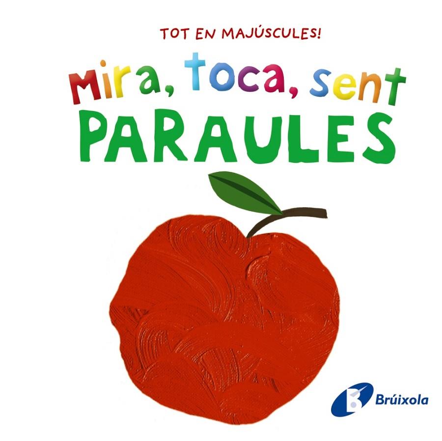 Mira, toca, sent. Paraules | 9788413492858 | Varios Autores