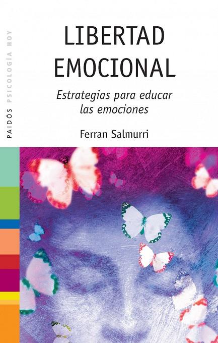 Libertad emocional | 9788449315152 | Ferran Salmurri