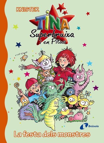 Tina superbruixa i en Pitus. La festa dels monstre | 9788499066240 | Knister