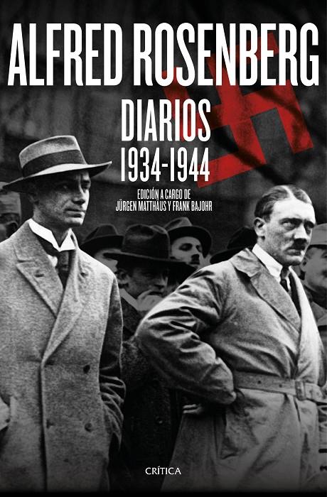 Alfred Rosenberg. Diarios 1934-1944 | 9788498928655 | Edición: Jurgen Matthaus - Frank Bajohr