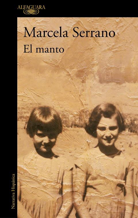 El manto | 9788420439358 | Serrano, Marcela