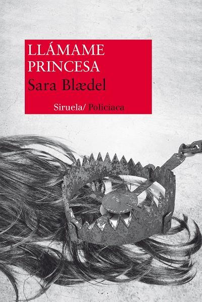 Llámame princesa | 9788415937135 | Sara Blaedel