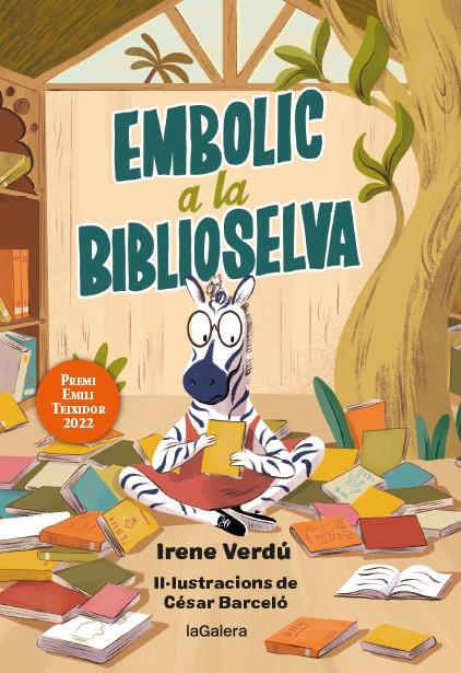 Embolic a la biblioselva | 9788424673499 | Verdú, Irene/Barceló, César