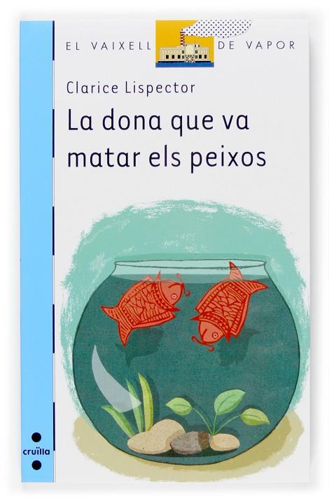 La dona que va matar els peixos | 9788466114448 | Clarice Lispector