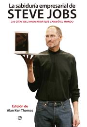 La sabiduría empresarial de Steve Jobs | 9788499702995 | Alan Ken Thomas