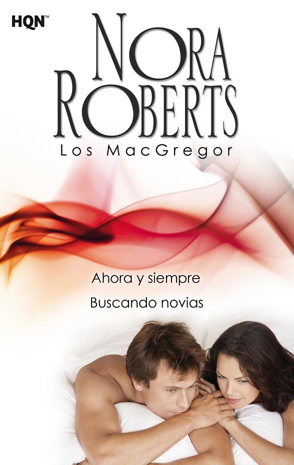 Ahora y siempres / Buscando novias | 9788468756950 | Nora Roberts