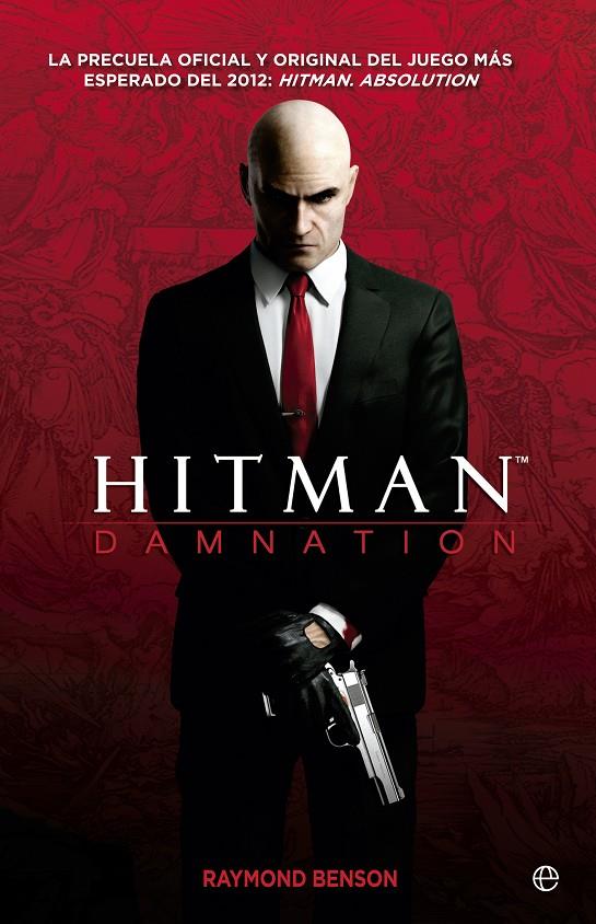 Hitman. Damnation | 9788499701974 | Raymond Benson