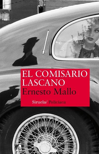 El comisario Lascano | 9788416280551 | Ernesto Mallo