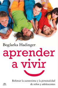 Aprender a vivir | 9788497543361 | Boglarka Hadinger