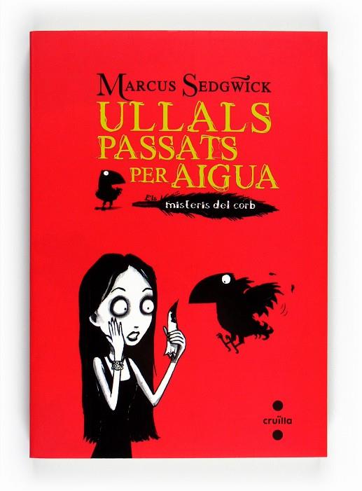 Ullals passats per aigua | 9788466128230 | Marcus Sedgwick