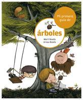 Mi primera guía de árboles | 9788424632519 | Boada, Martí/Boada, Arnau