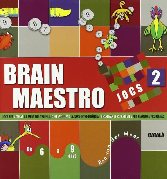 Brain Maestro  jocs 2 | 9788479425494 | Ron van der Meer