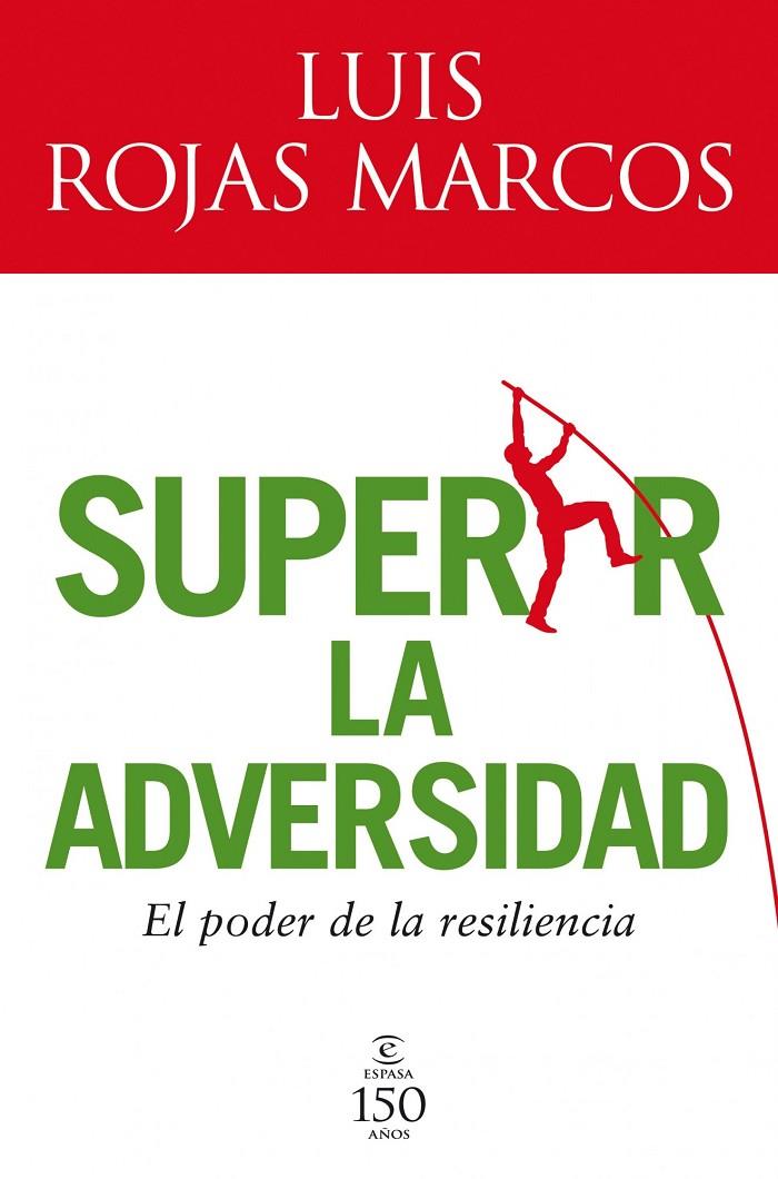 Superar la adversidad | 9788467032598 | Luis Rojas Marcos