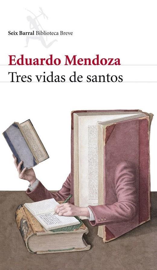 Tres vidas de santos | 9788432212741 | Eduardo Mendoza