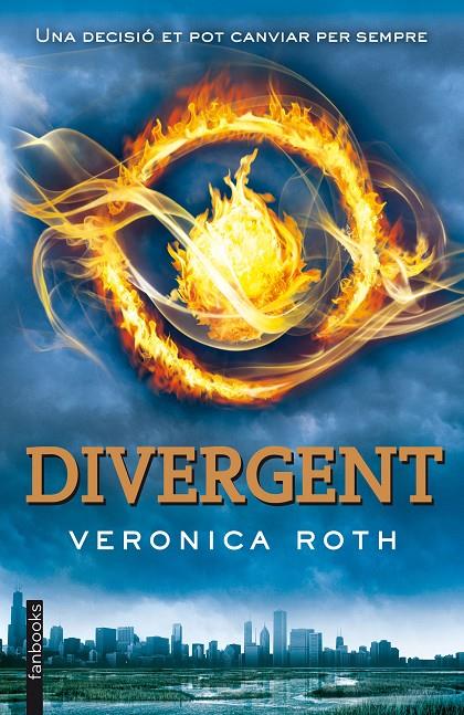 Divergent | 9788415745693 | Veronica Roth