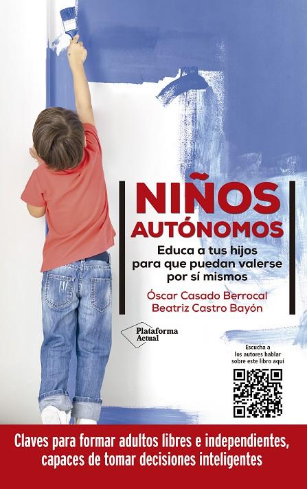 Niños autónomos | 9788418927423 | Casado, Óscar/Castro Bayón, Beatriz