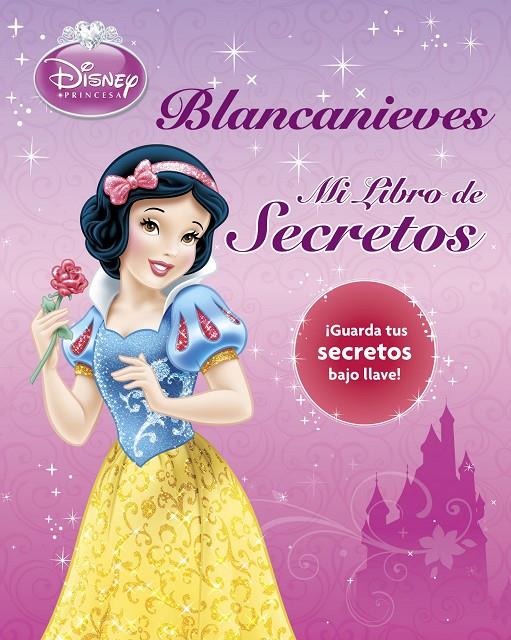 Blancanieves. Mi libro de secretos | 9788499514543 | Disney