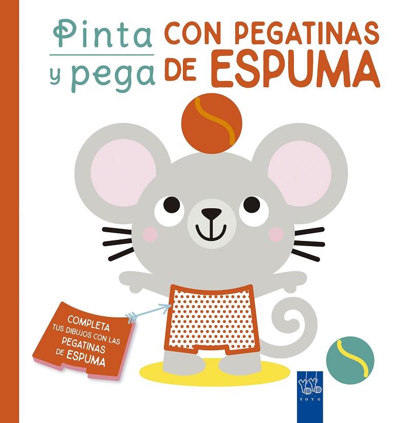 Pinta y pega con pegatinas de espuma. Naranja | 9788408250470 | YOYO