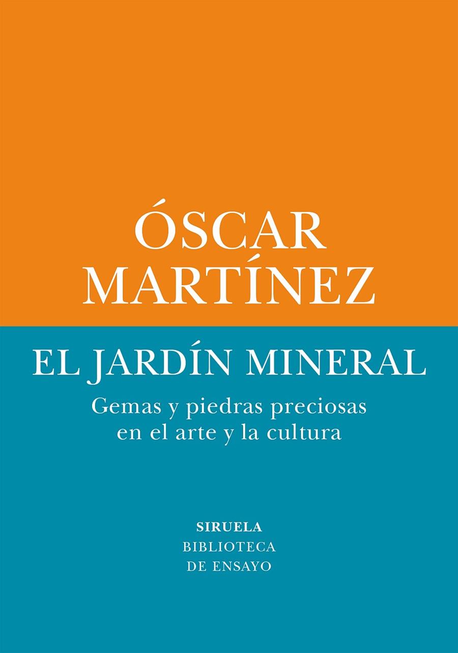 El jardín mineral | 9788410415263 | Martínez, Óscar