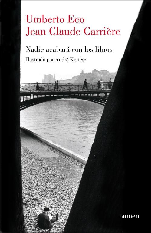 Nadie acabará con los libros | 9788426417671 | Umberto Eco - Jean-Claude Carrière