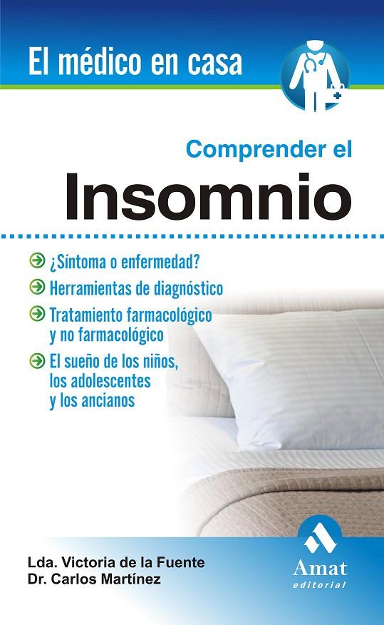 Comprender el insomnio | 9788497353397 | Lda. Victoria de la Fuente - Dr. Carlos Martínez