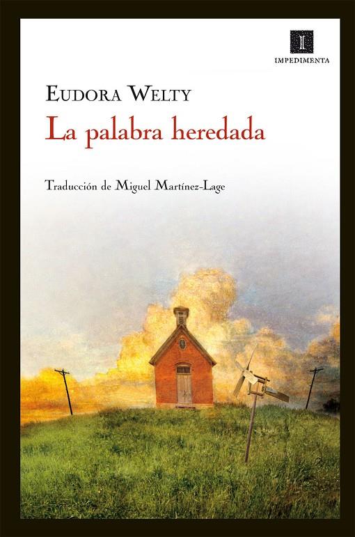 La palabra heredada | 9788415130437 | Eudora Welty