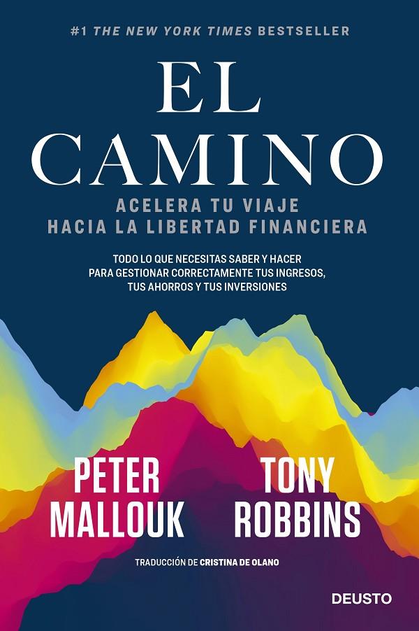 El camino | 9788423432561 | Robbins y Peter Mallouk, Tony