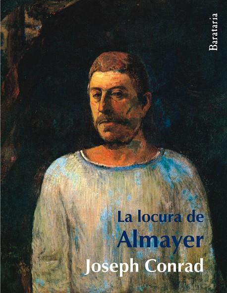 La locura de Almayer | 9788495764744 | Joseph Conrad