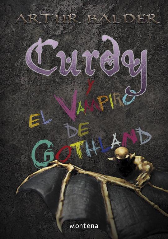 Curdy y el vampiro de Gothland | 9788484419150 | Artur Balder