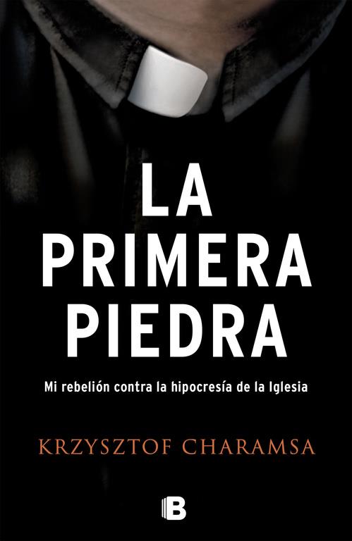 La primera piedra | 9788466660440 | Krzysztof Charamsa