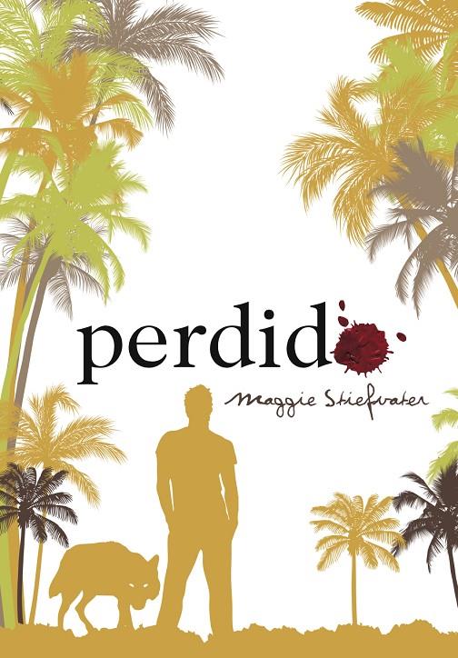 Perdido | 9788467574166 | Maggie Stiefvater