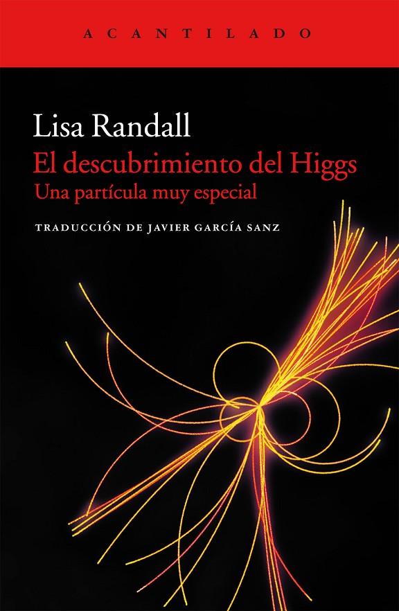 El descubrimiento de Higgs | 9788415689164 | Lisa Randall